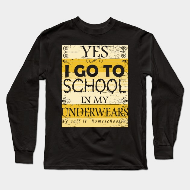 Funny Homeschooling Long Sleeve T-Shirt by Imutobi